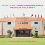 Get Admission in Army Medical College
